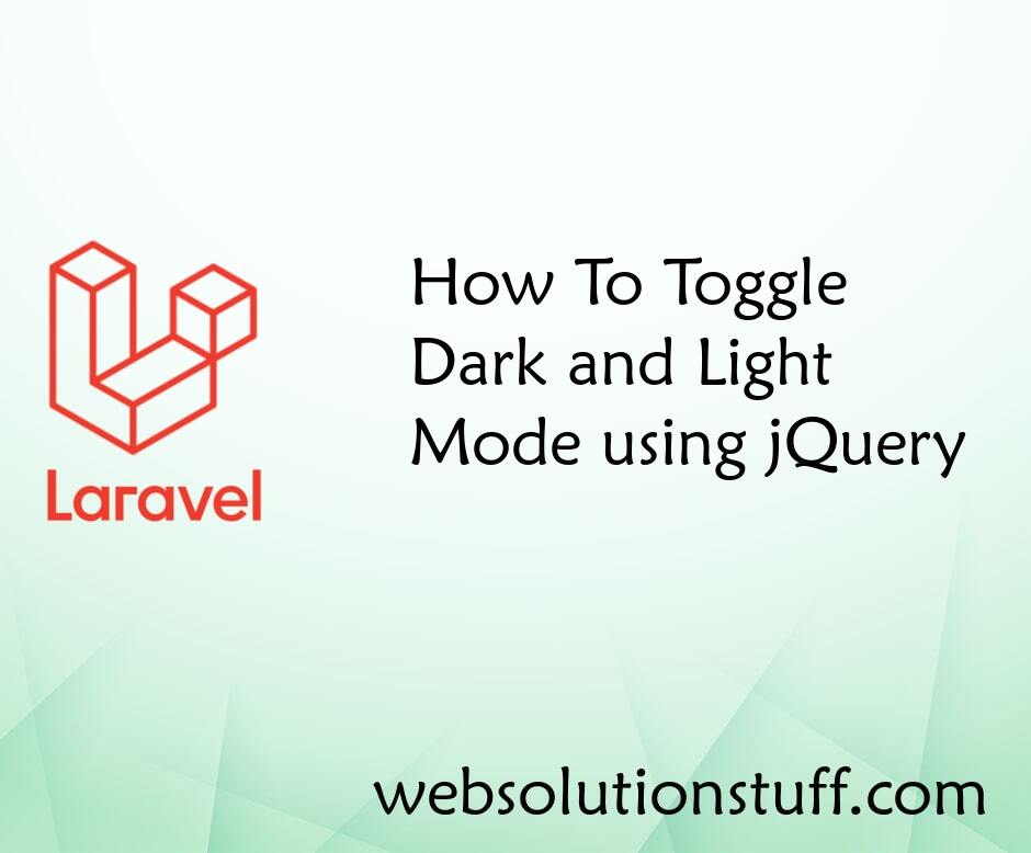 How To Toggle Dark and Light Mode using jQuery