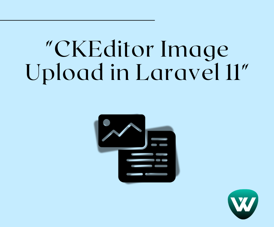 laravel 11 CKEditor image upload