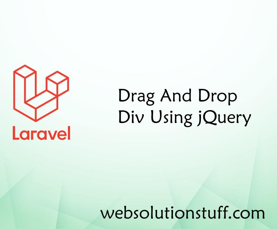Drag And Drop Div Using jQuery
