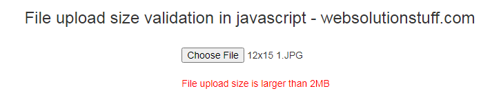 file upload size validation