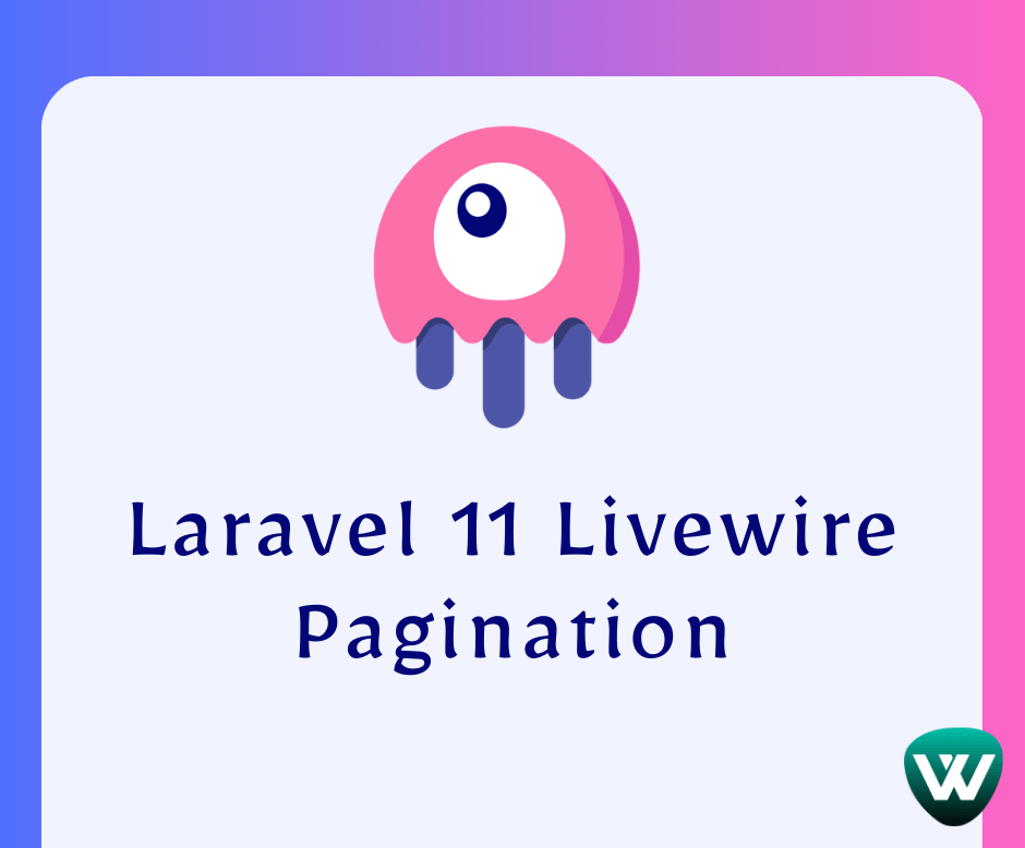 How to add Pagination in Laravel 11 Livewire