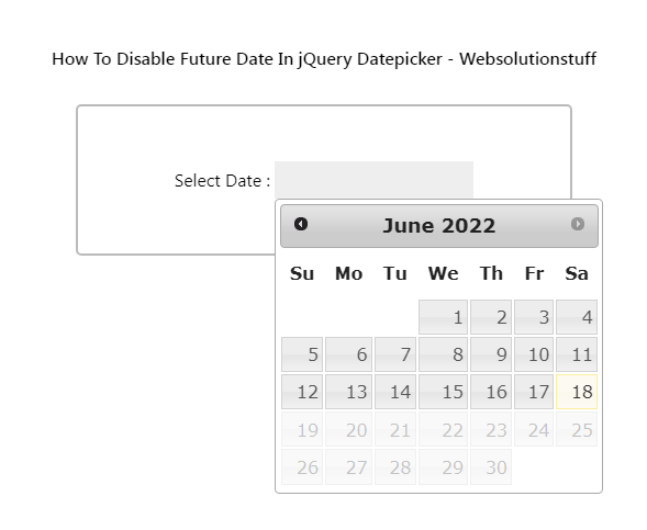 how_to_disable_future_date_in_jquery_datepicker_output