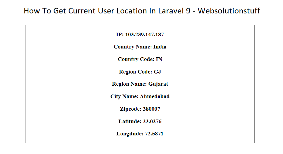 how_to_get_current_user_location_in_laravel_9_output