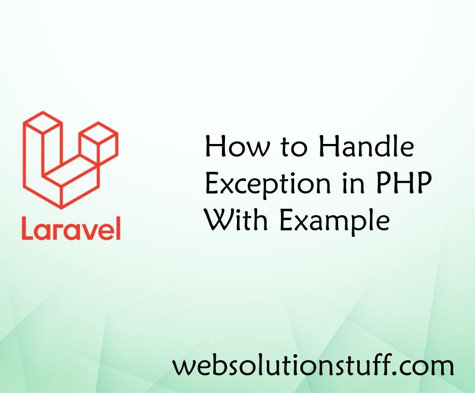 How to Handle Exception in PHP with Example