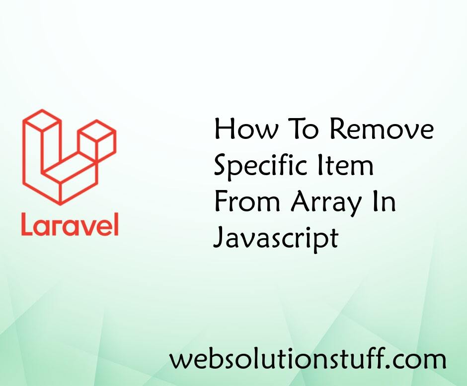 How To Remove Specific Item From Array In Javascript