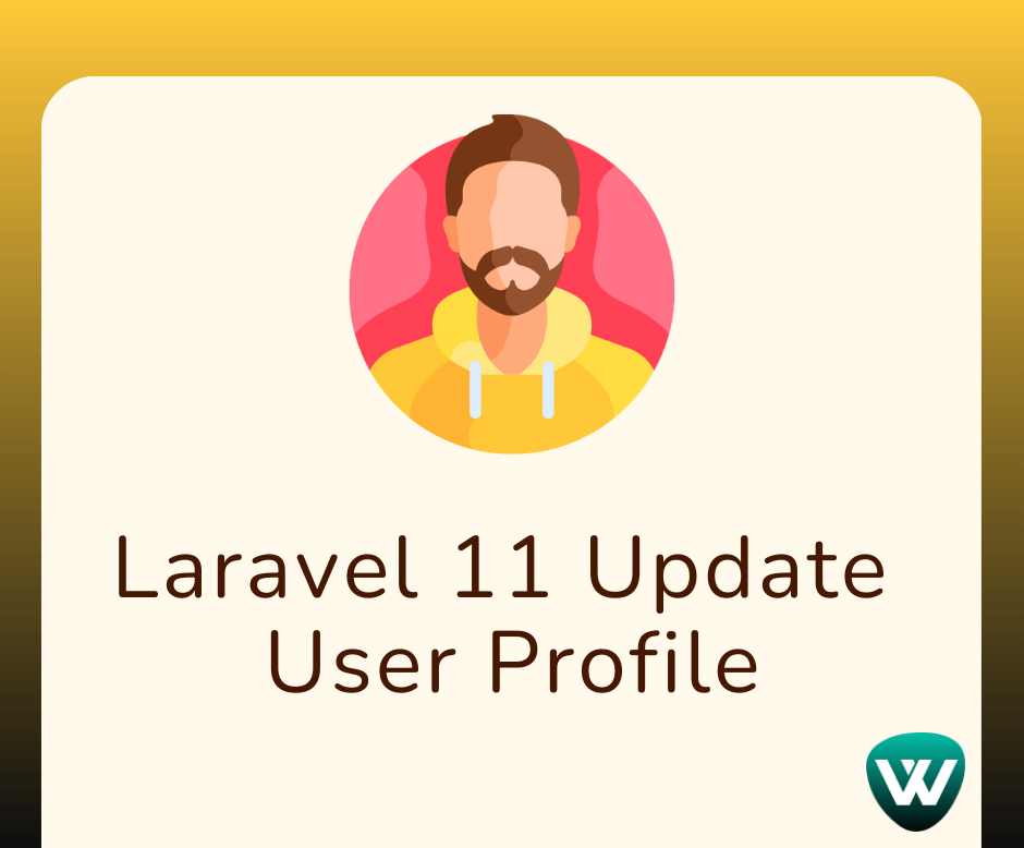 How to Update User Profile in Laravel 11