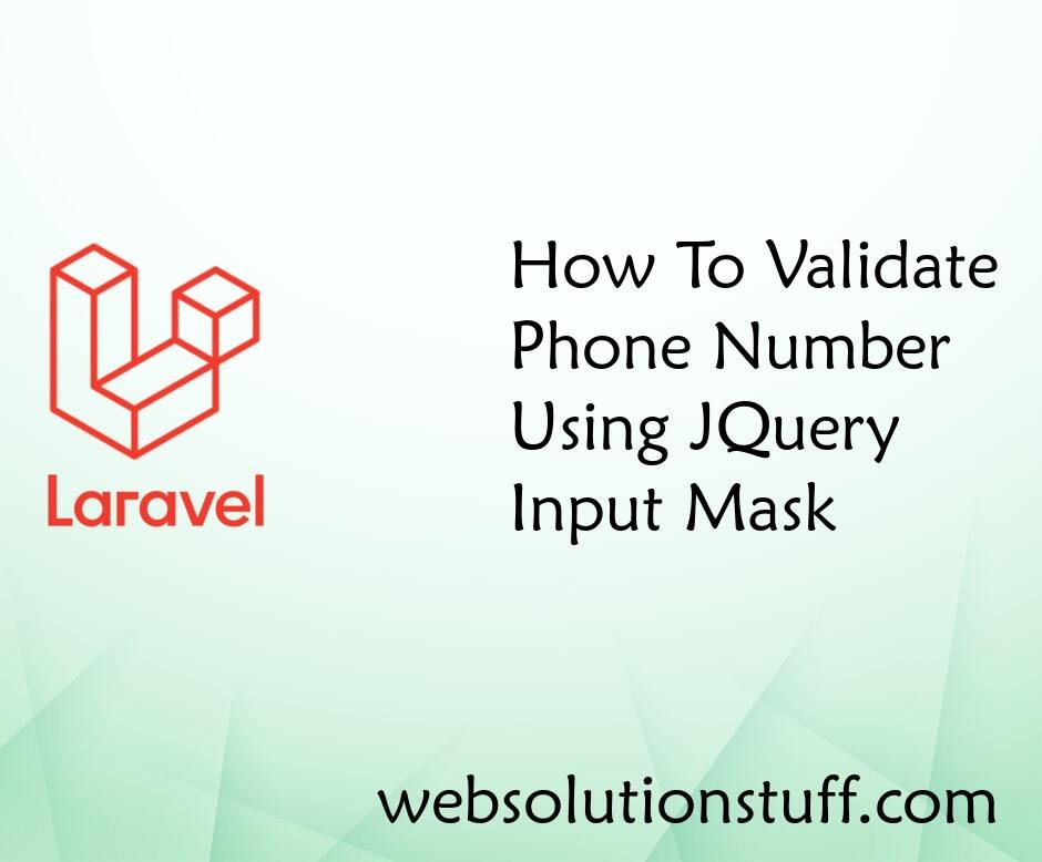 How To Validate Phone Number Using Jquery Input Mask