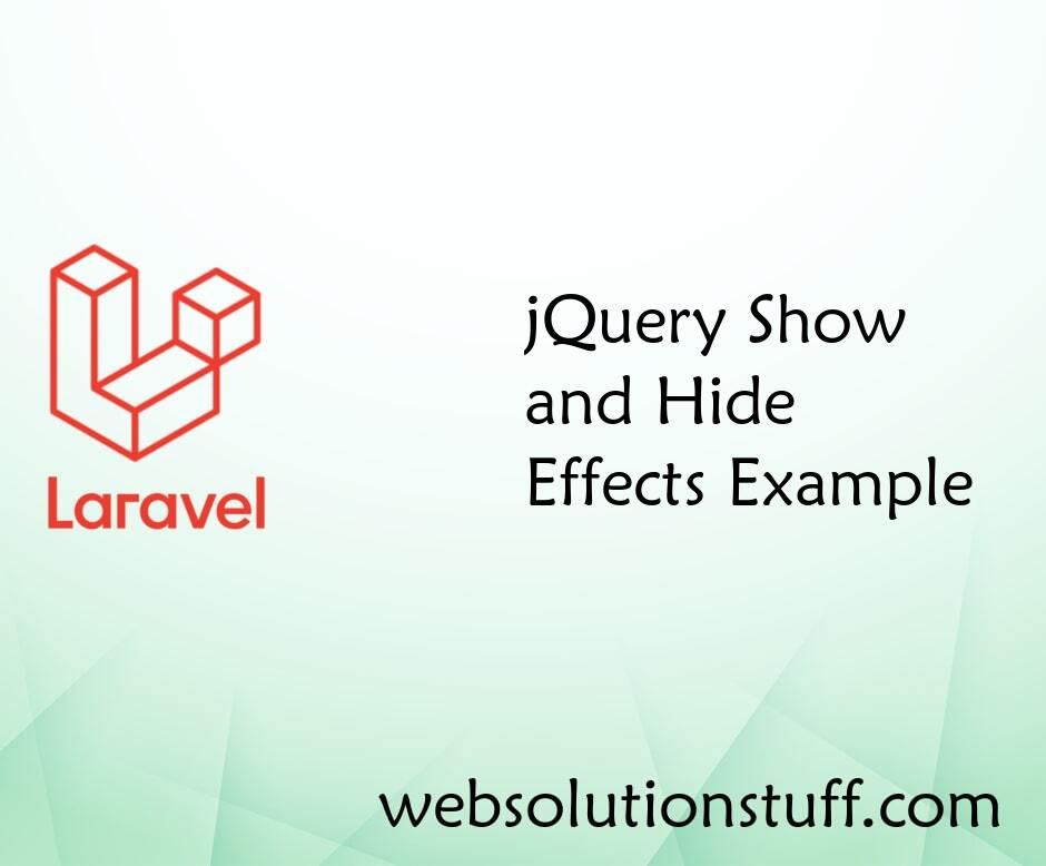 jQuery Show and Hide Effects Example