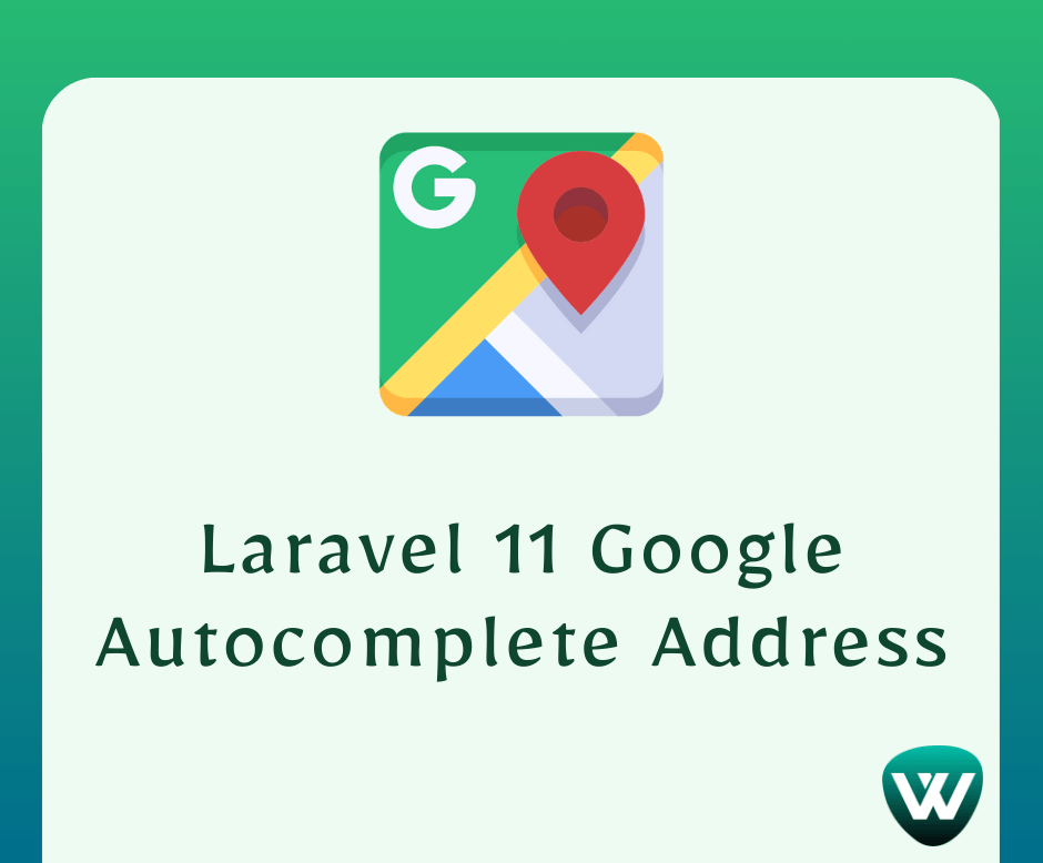 Laravel 11 Google Autocomplete Address Example