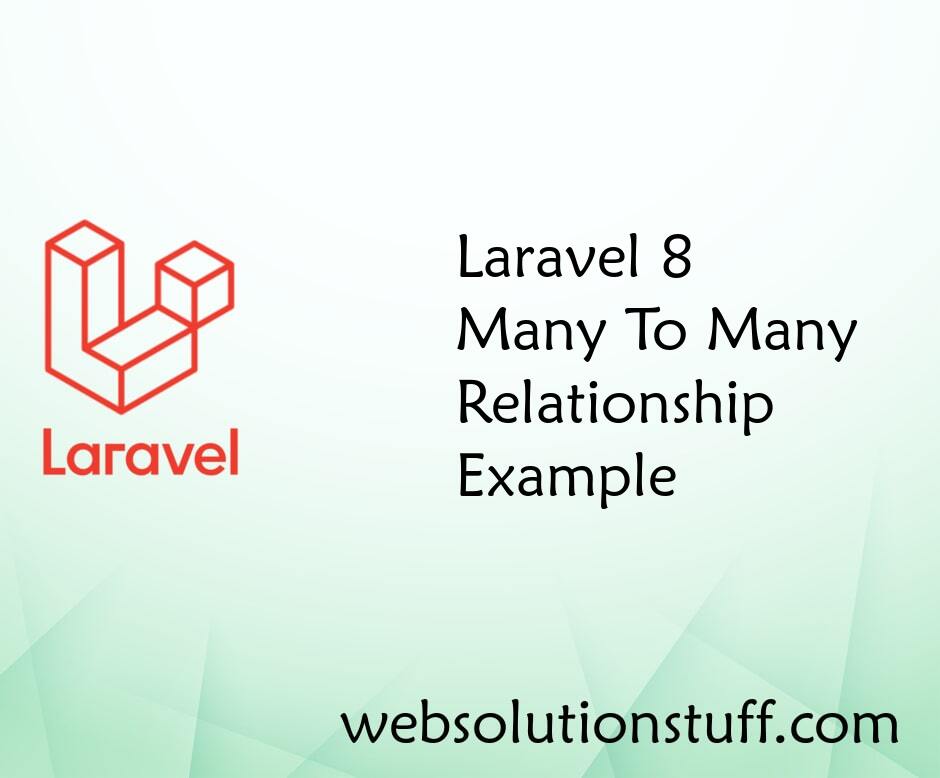 Laravel 9 Many To Many Relationship Example