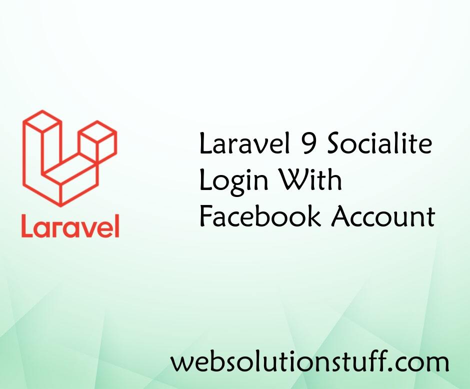 Laravel 9 Socialite Login with Facebook Account