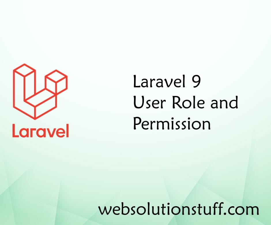 Laravel 9 User Role and Permission