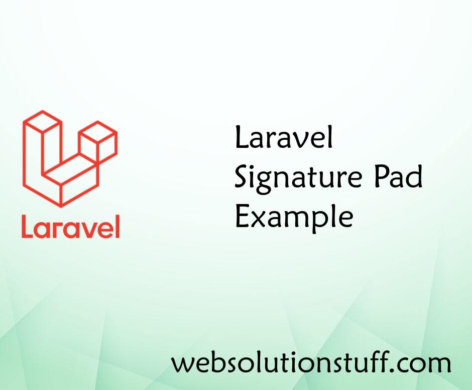 Laravel Signature Pad Example