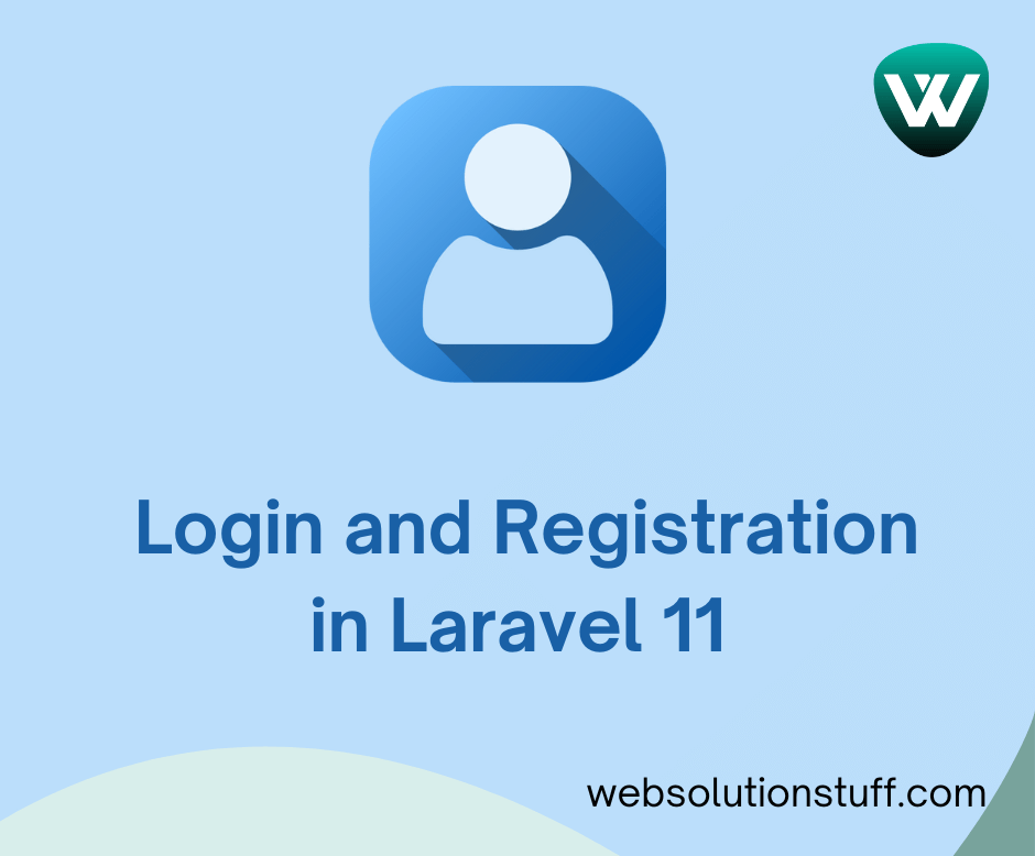 How to Create Login and Registration in Laravel 11