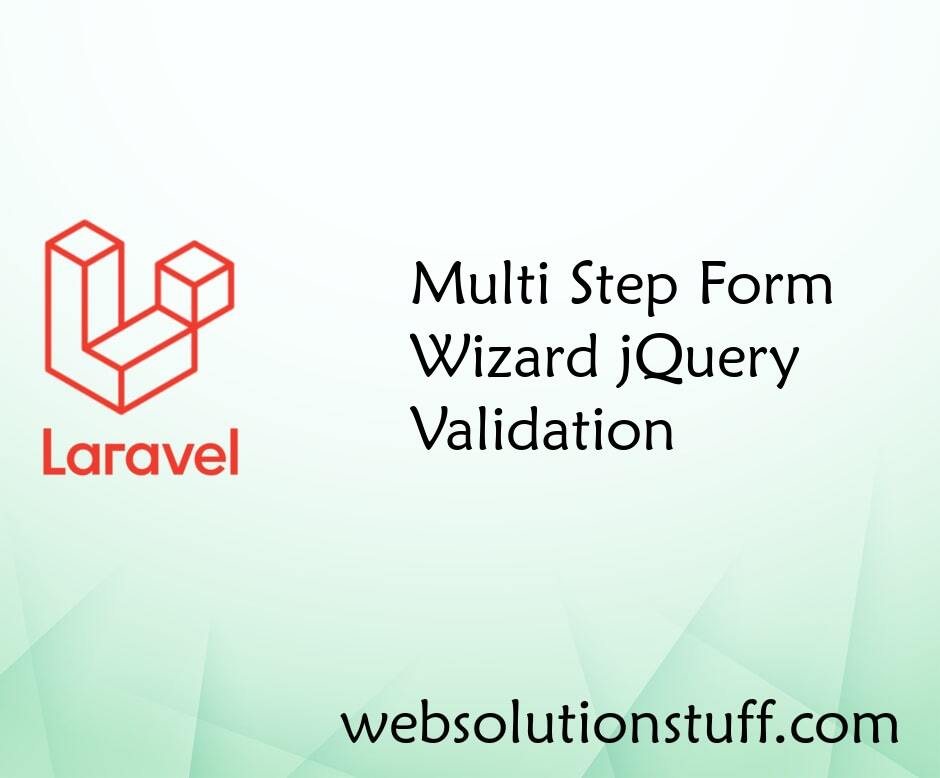 Multi Step Form Wizard jQuery Validation