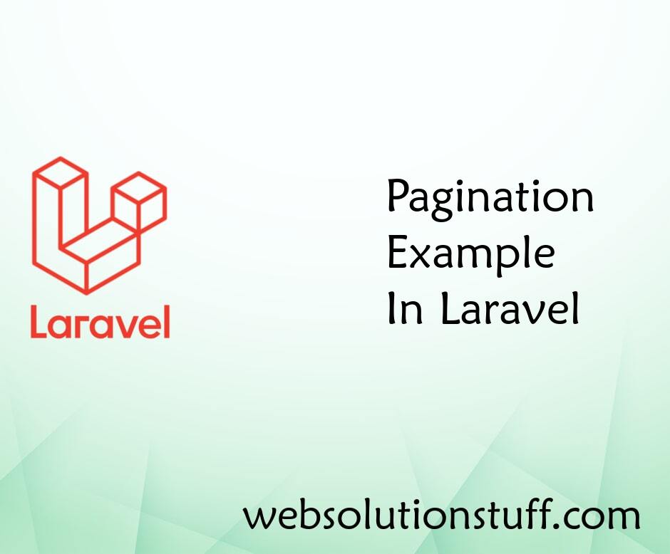 Pagination Example In Laravel