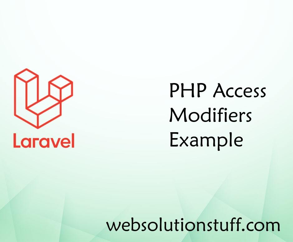 PHP Access Modifiers Example
